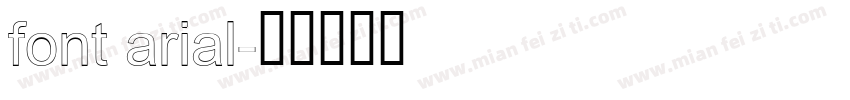 font arial字体转换